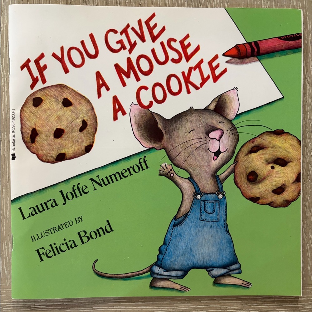 If You Give a Mouse a Cookie Book